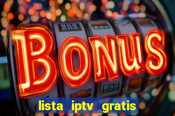 lista iptv gratis futebol ao vivo